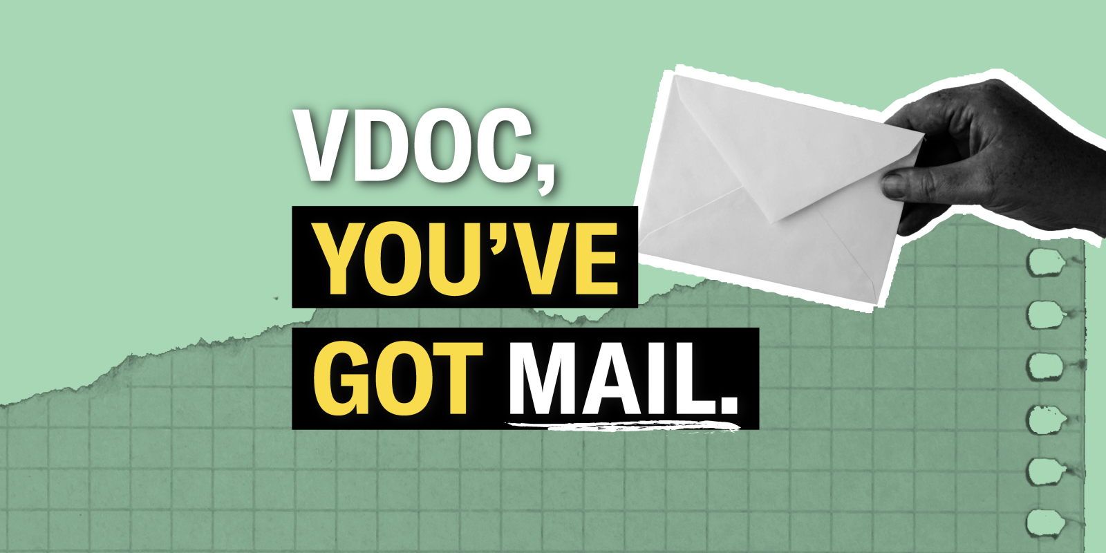 Text says: "VDOC you've got mail." In the right hand side is a hand with an envelope. 