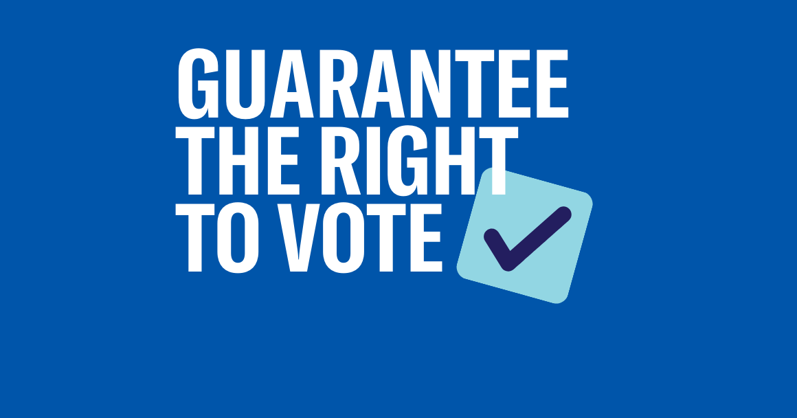 blue background with text "guarantee the right to vote"